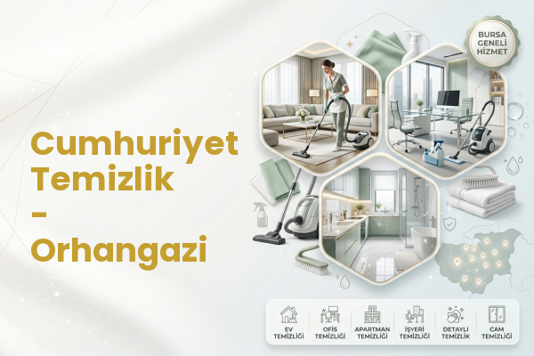 Cumhuriyet Temizlik - Orhangazi