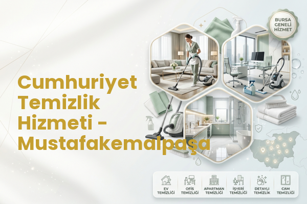 Cumhuriyet Temizlik Hizmeti - Mustafakemalpaşa