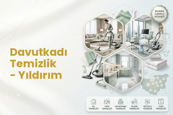Davutkadı Temizlik - Yıldırım