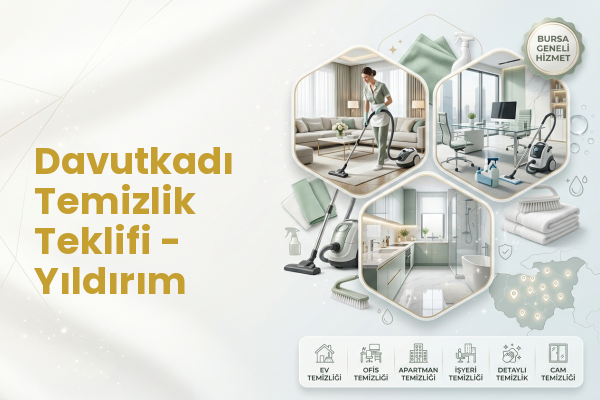 Davutkadı Temizlik Teklifi - Yıldırım
