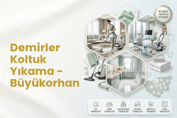 Demirler Koltuk Yıkama - Büyükorhan