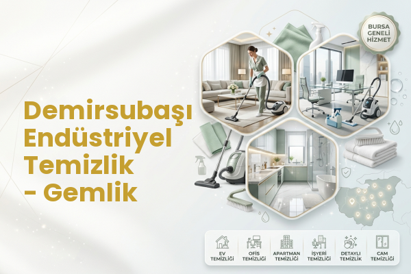 Demirsubaşı Endüstriyel Temizlik - Gemlik