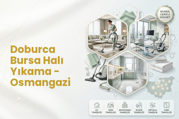 Doburca Bursa Halı Yıkama - Osmangazi