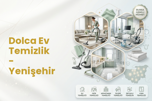 Dolca Ev Temizlik - Yenişehir