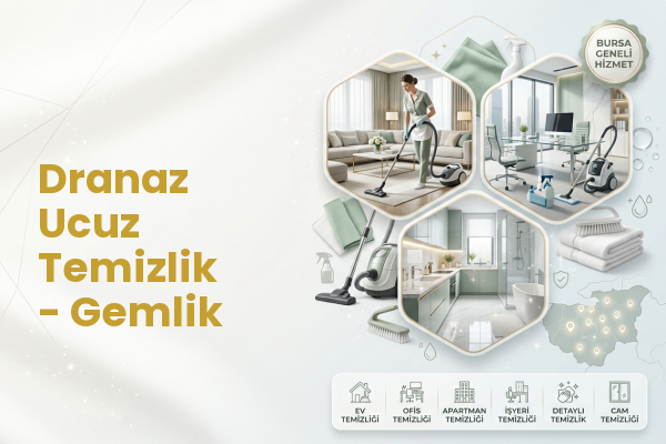 Dranaz Ucuz Temizlik - Gemlik