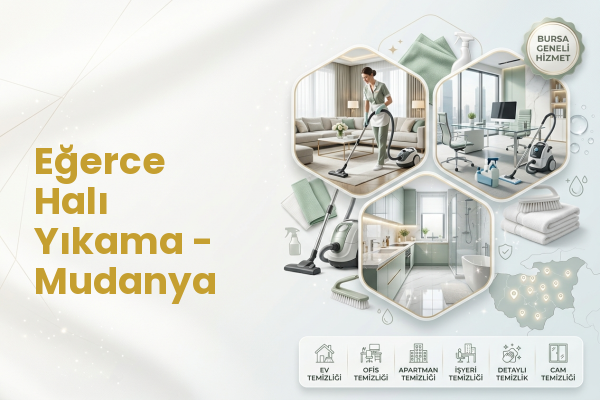 Eğerce Halı Yıkama - Mudanya
