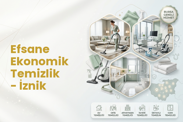 Efsane Ekonomik Temizlik - İznik