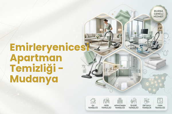 Emirleryenicesi Apartman Temizliği - Mudanya