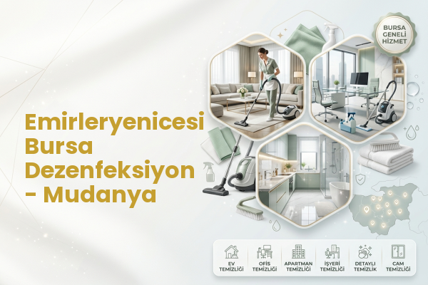 Emirleryenicesi Bursa Dezenfeksiyon - Mudanya