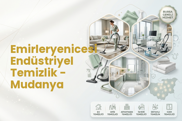 Emirleryenicesi Endüstriyel Temizlik - Mudanya