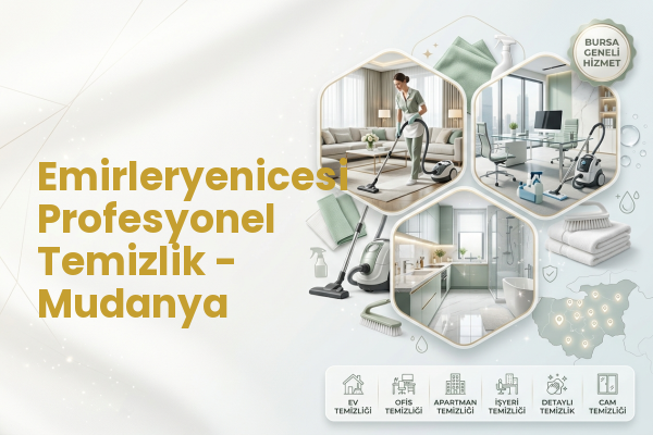 Emirleryenicesi Profesyonel Temizlik - Mudanya