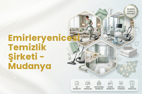 Emirleryenicesi Temizlik Şirketi - Mudanya