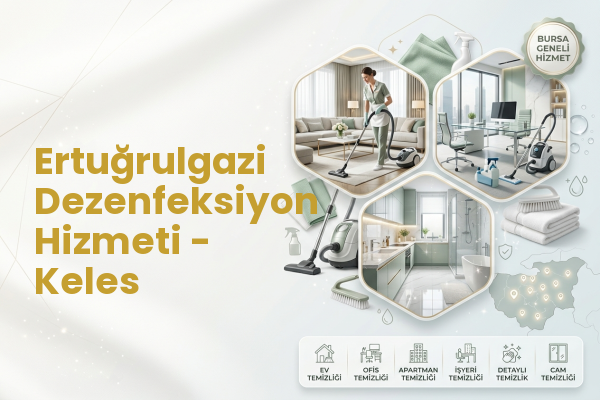 Ertuğrulgazi Dezenfeksiyon Hizmeti - Keles