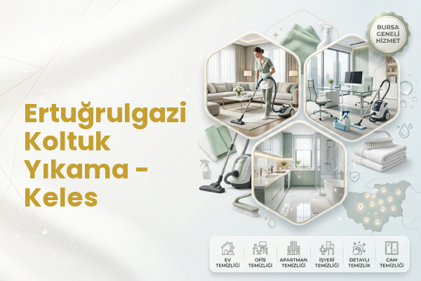 Ertuğrulgazi Koltuk Yıkama - Keles