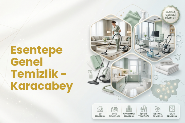 Esentepe Genel Temizlik - Karacabey