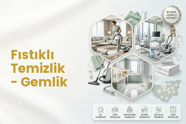 Fıstıklı Temizlik - Gemlik
