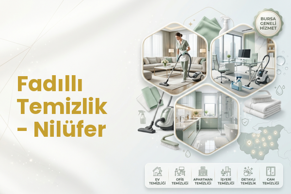Fadıllı Temizlik - Nilüfer