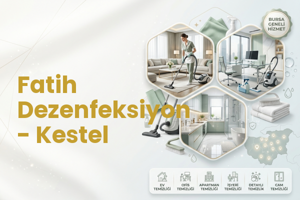 Fatih Dezenfeksiyon - Kestel