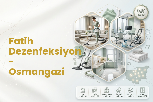 Fatih Dezenfeksiyon - Osmangazi
