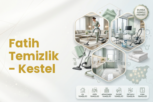 Fatih Temizlik - Kestel