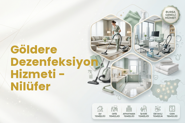 Göldere Dezenfeksiyon Hizmeti - Nilüfer