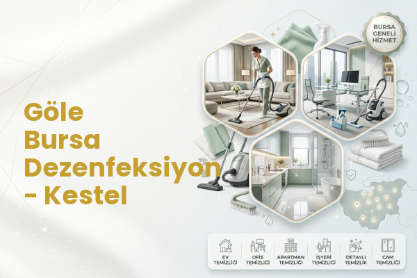 Göle Bursa Dezenfeksiyon - Kestel
