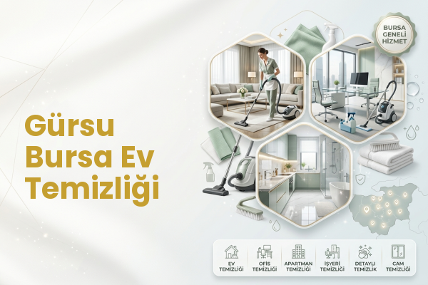 Gürsu Bursa Ev Temizliği