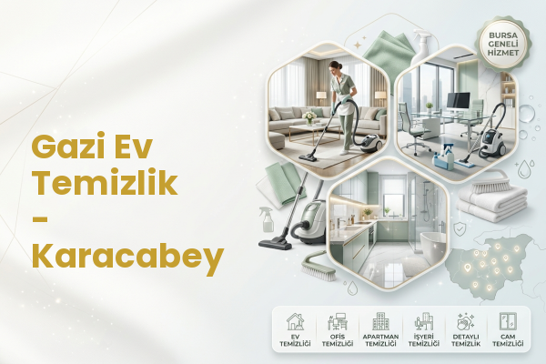 Gazi Ev Temizlik - Karacabey