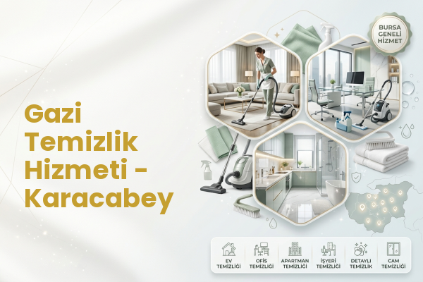Gazi Temizlik Hizmeti - Karacabey