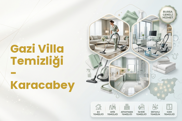 Gazi Villa Temizliği - Karacabey