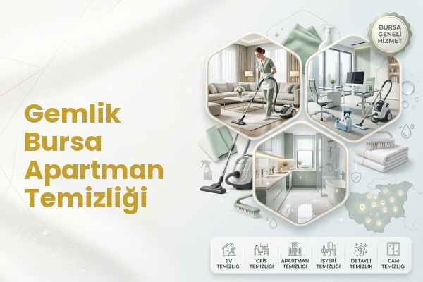 Gemlik Bursa Apartman Temizliği