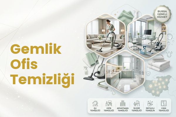 Gemlik Ofis Temizliği