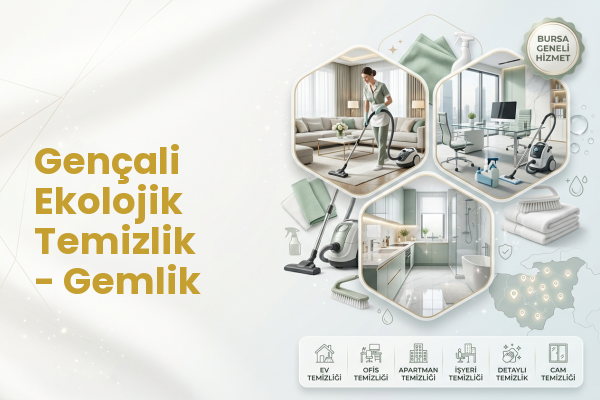 Gençali Ekolojik Temizlik - Gemlik