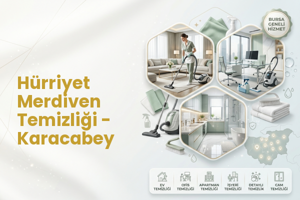 Hürriyet Merdiven Temizliği - Karacabey