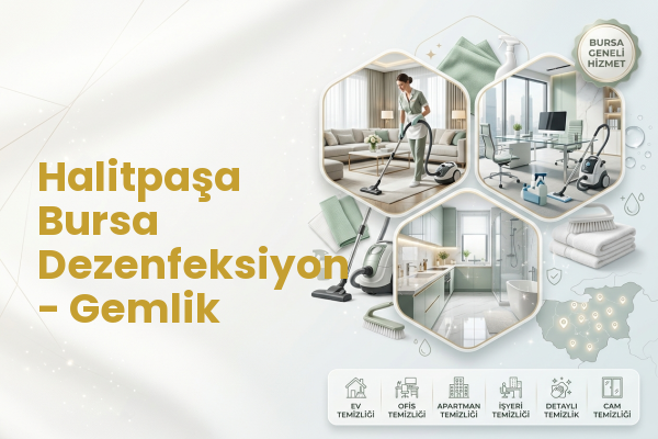 Halitpaşa Bursa Dezenfeksiyon - Gemlik