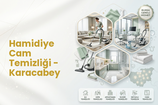 Hamidiye Cam Temizliği - Karacabey