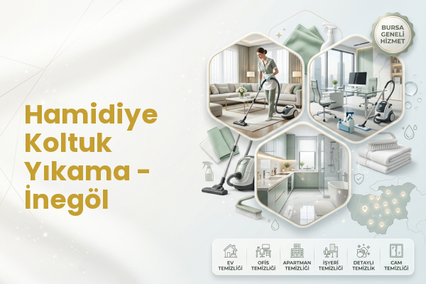 Hamidiye Koltuk Yıkama - İnegöl