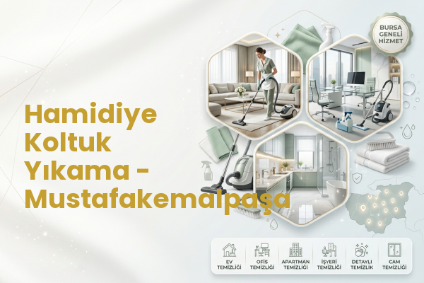 Hamidiye Koltuk Yıkama - Mustafakemalpaşa