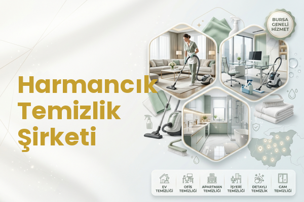 Harmancık Temizlik Şirketi