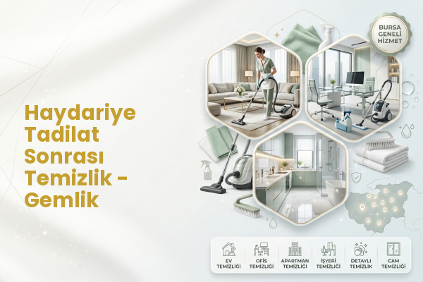Haydariye Tadilat Sonrası Temizlik - Gemlik
