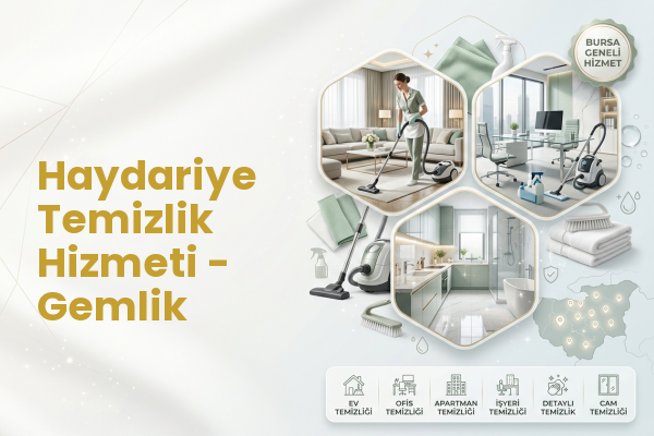 Haydariye Temizlik Hizmeti - Gemlik
