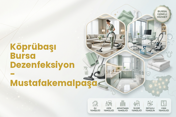 Köprübaşı Bursa Dezenfeksiyon - Mustafakemalpaşa