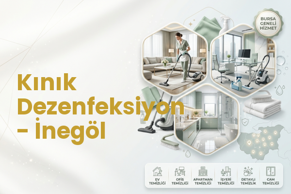 Kınık Dezenfeksiyon - İnegöl