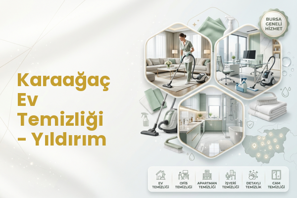 Karaağaç Ev Temizliği - Yıldırım
