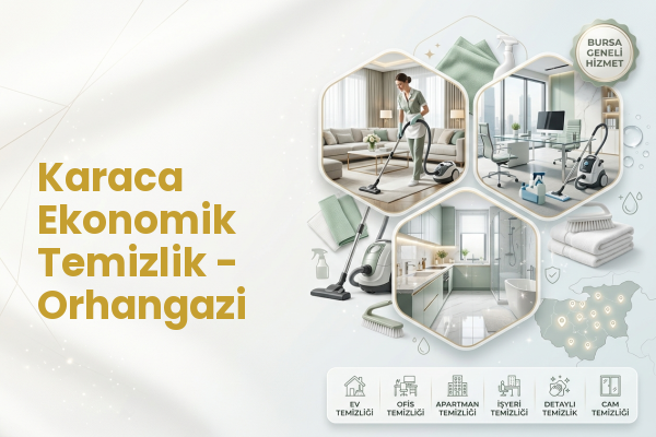 Karaca Ekonomik Temizlik - Orhangazi