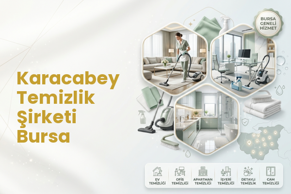 Karacabey Temizlik Şirketi Bursa