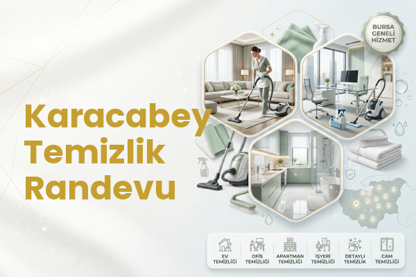 Karacabey Temizlik Randevu
