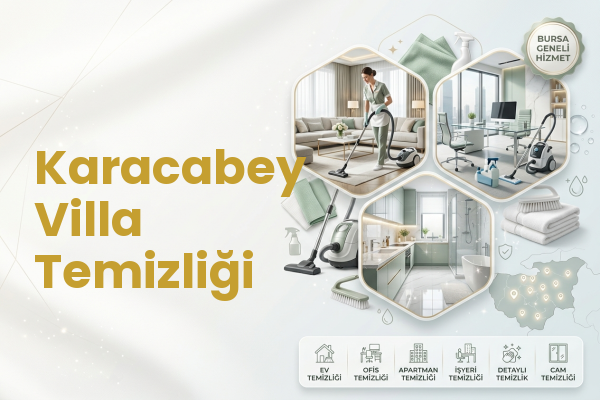 Karacabey Villa Temizliği