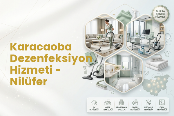 Karacaoba Dezenfeksiyon Hizmeti - Nilüfer