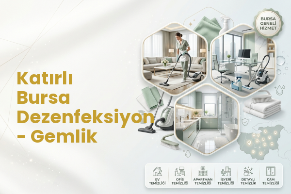 Katırlı Bursa Dezenfeksiyon - Gemlik